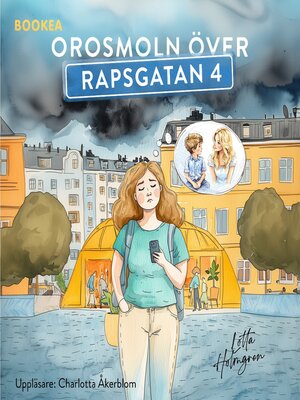 cover image of Orosmoln över Rapsgatan 4